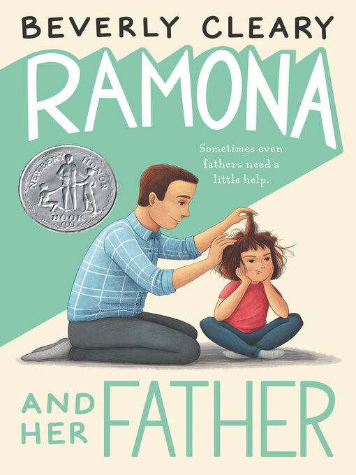 Beverly Cleary创作的Ramona and Her Father作品的详细信息 - 可供借阅
